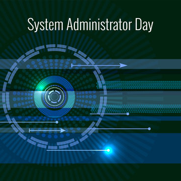 System Administrator Day. 28 July. Abstract techno background. Letters consist of simulating chips.