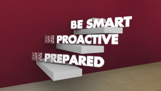 Be Prepared Proactive Smart Safe Steps 3d Animation