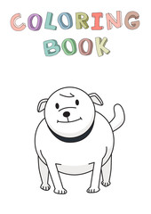 Standing bulldog. Funny smiling dog cartoon character. Contour vector illustration for coloring book. Cartoon style. Isolated.
