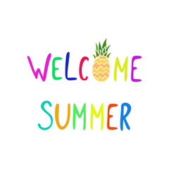 Fototapeta premium Welcome summer positive phrase. 
