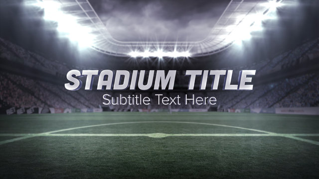 Realistic Stadium Title