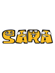 sara weiblich vorname mädchen schwanger baby kind nachwuchs geburt buchstabe name schreiben cartoon comic gesicht lustig lebendig logo cool ABC