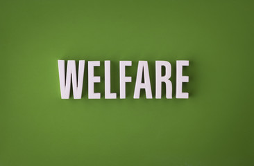 Welfare sign lettering