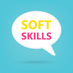 soft skills written on speech bubble- vector illustration