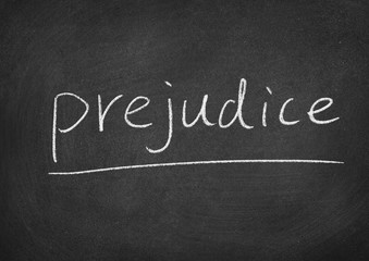 Obraz premium prejudice concept word on a blackboard background