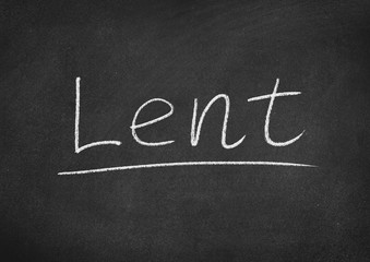 Lent concept word on a blackboard background