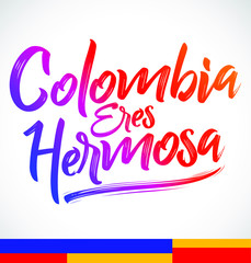 Fototapeta premium Colombia eres hermosa, Colombia you are beautiful spanish text, vector lettering illustration