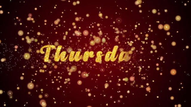 Thursday Greeting Card text with sparkling particles shiny background for Celebration,wishes,Events,Message,Holidays,Festival