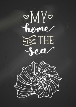 My home is the sea.
