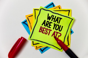 Writing note showing  What Are You Best At Question. Business photo showcasing Individual...