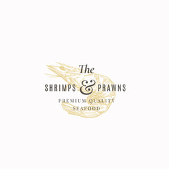 The Shrimps and Prawns Farm Abstract Vector Sign, Symbol or Logo Template. Elegant Shrimp Drawing Sketch with Classy Retro Typography. Vintage Luxury Emblem.