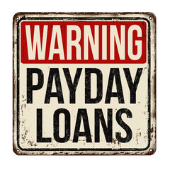 Obraz premium Ostrzeżenie pożyczki do wypłaty vintage zardzewiały metalowy znak