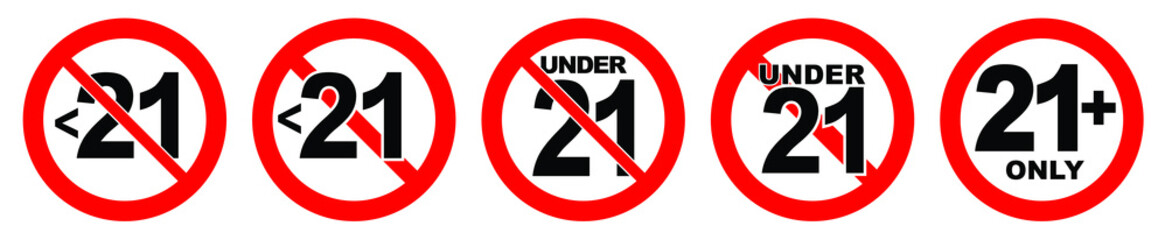 Under 21 not allowed sign. Number twenty one in red crossed circle. - obrazy, fototapety, plakaty