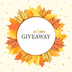 Giveaway poster, card. Vector color illustration with different leaves in circle. Great for social media