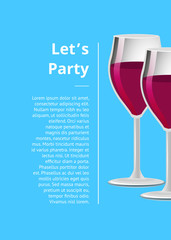 Lets Party Drink Red Wine Poster Champagne Glasses