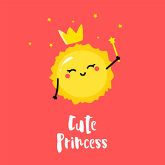 Cute sun princess with a magic wand and crown. Flat style. Vector card.