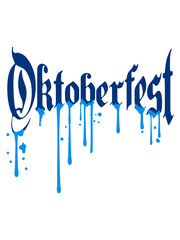 graffiti spray stempel bayern deutschland oktoberfest alkohol bier saufen drinking team party feiern freunde saufen durst flasche member crew muster betrunken