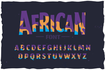 Vector typeface. Funny african style font