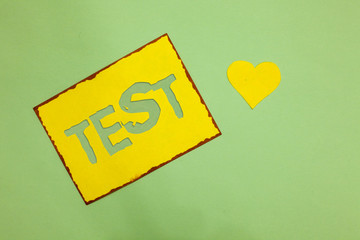 Writing note showing Test. Business photo showcasing Academic systemic procedure assess reliability durability proficiency Nice lime colour grey shadow art paper lovely love hart romantic ideas.