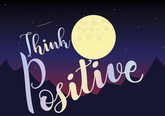     T shirt graphics slogan tee print design / Think positive 
