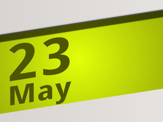 Date 23 May green Display Symbol