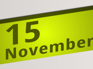 Date 15 November green Display Symbol