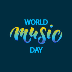 World Music Day typography lettering