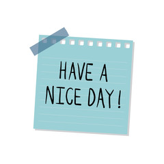 Have a nice day note illustration