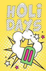 Holidays banner, bright retro pop art style poster vector Illustration