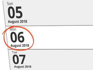Date Monday 06 August 2018 circled in red on a calendar