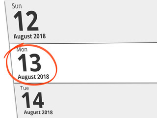 Date Monday 13 August 2018 circled in red on a calendar