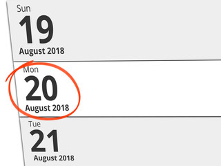 Date Monday 20 August 2018 circled in red on a calendar