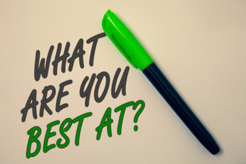 Handwriting text writing What Are You Best At Question. Concept meaning Individual creativity is a unique capability Ideas message beige background green pen pens marker markers intention.