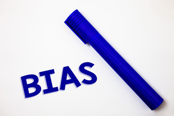 Handwriting text Bias. Concept meaning Unfair Subjective One-sidedness Preconception Inequality...