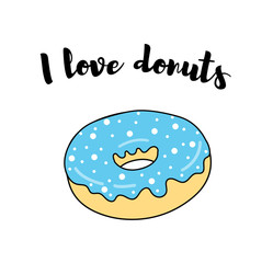 Vector card with typography design element for greeting cards. I love donuts.