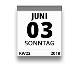 Kalender für Sonntag, 3. JUNI 2018 (Woche 22)