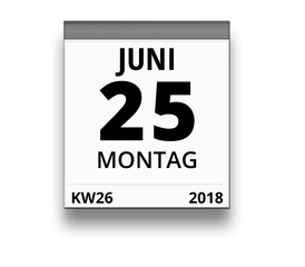 Kalender für Montag, 25. JUNI 2018 (Woche 26)