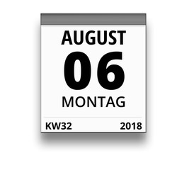 Kalender für Montag, 6. AUGUST 2018 (Woche 32)
