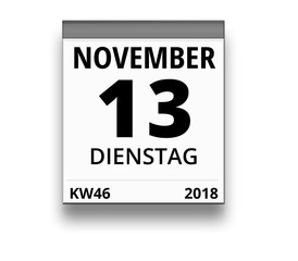 Kalender für Dienstag, 13. NOVEMBER 2018 (Woche 46)