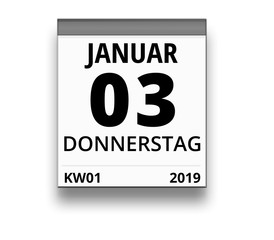 Kalender für Donnerstag, 3. JANUAR 2019 (Woche 01)