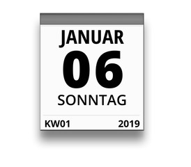 Kalender für Sonntag, 6. JANUAR 2019 (Woche 01)