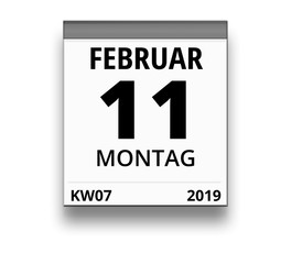 Kalender für Montag, 11. FEBRUAR 2019 (Woche 07)