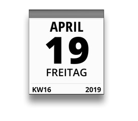 Kalender für Freitag, 19. APRIL 2019 (Woche 16)