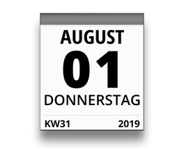 Kalender für Donnerstag, 1. AUGUST 2019 (Woche 31)