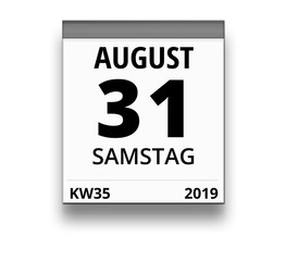 Kalender für Samstag, 31. AUGUST 2019 (Woche 35)