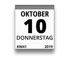 Kalender für Donnerstag, 10. OKTOBER 2019 (Woche 41)