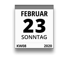 Kalender für Sonntag, 23. FEBRUAR 2020 (Woche 08)