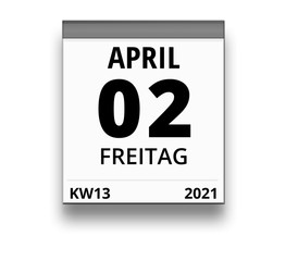 Kalender für Freitag, 2. APRIL 2021 (Woche 13)