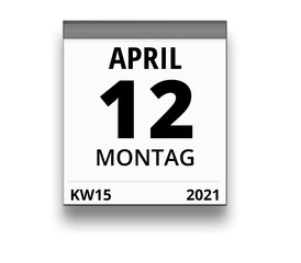 Kalender für Montag, 12. APRIL 2021 (Woche 15)