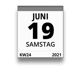 Kalender für Samstag, 19. JUNI 2021 (Woche 24)